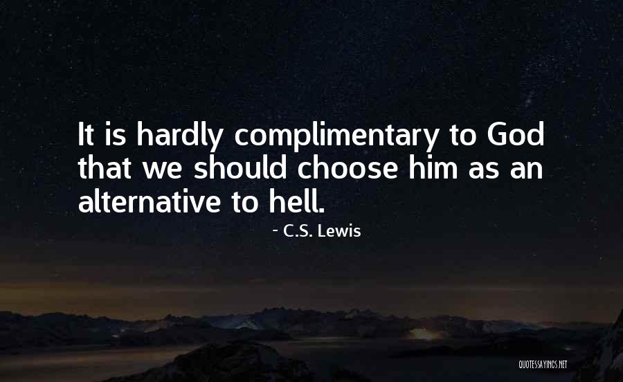 Letteratura Spagnola Quotes By C.S. Lewis Letteratura Spagnola Quotes By C.S. Lewis