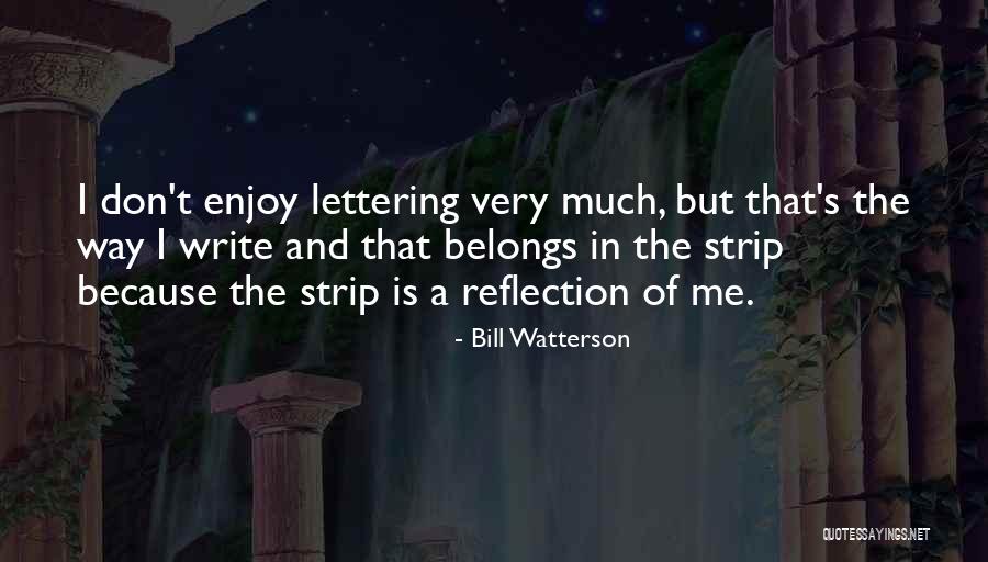 Lettering Quotes By Bill Watterson