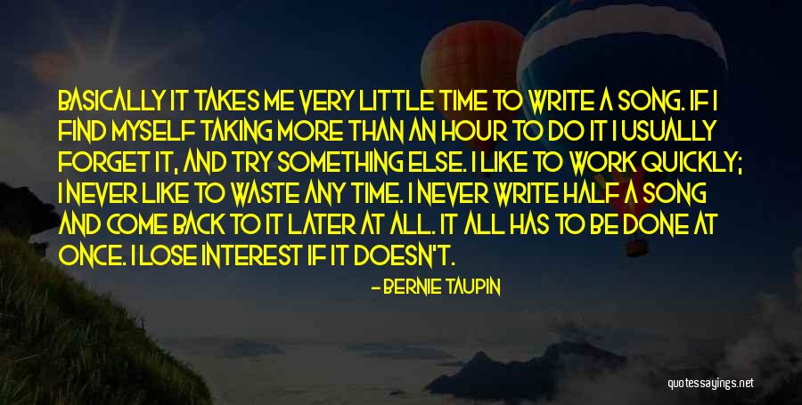 Letterjungle Quotes By Bernie Taupin Letterjungle Quotes By Bernie Taupin
