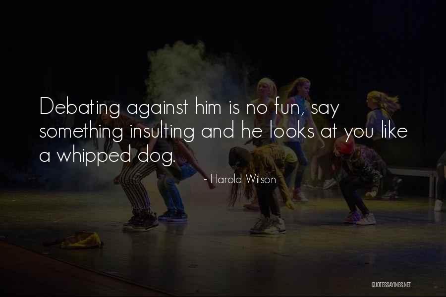 Letterkenny Gains Quotes By Harold Wilson Letterkenny Gains Quotes By Harold Wilson