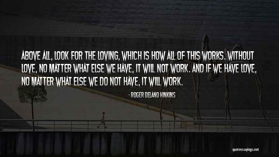 Letterle And Associates Quotes By Roger Delano Hinkins Letterle And Associates Quotes By Roger Delano Hinkins