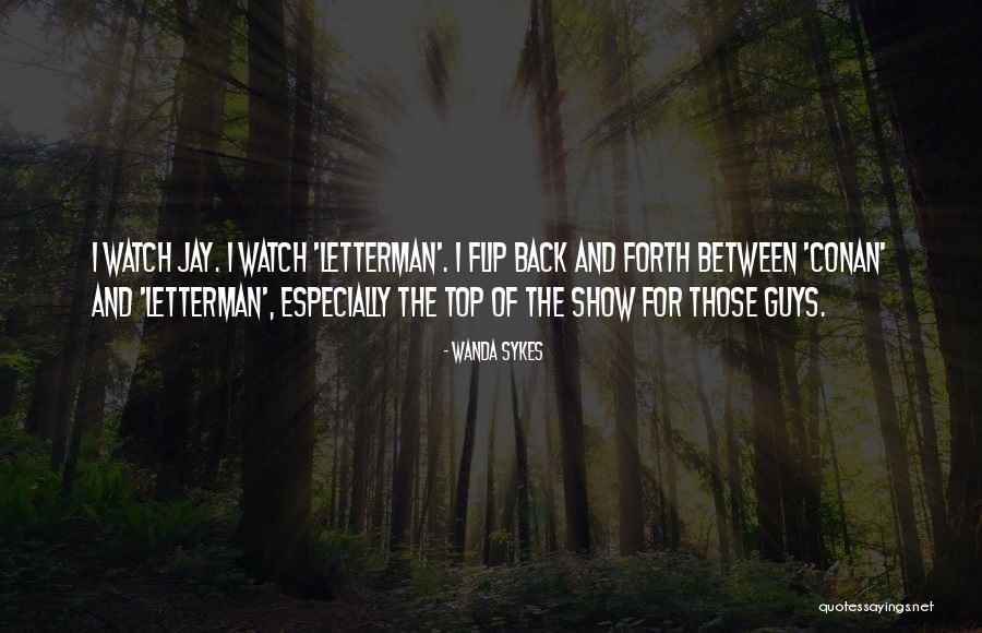 Letterman Top Quotes By Wanda Sykes Letterman Top Quotes By Wanda Sykes