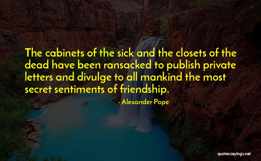 Letters And Friendship Quotes By Alexander Pope Letters And Friendship Quotes By Alexander Pope