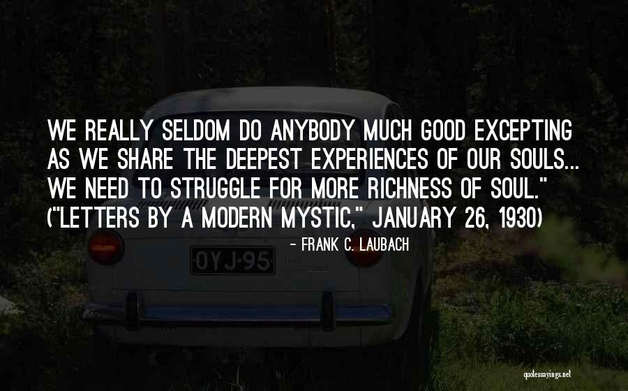 Letters And Friendship Quotes By Frank C. Laubach Letters And Friendship Quotes By Frank C. Laubach
