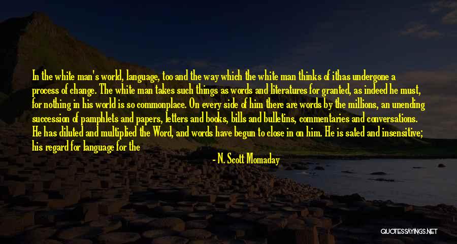 Letters And Papers Quotes By N. Scott Momaday Letters And Papers Quotes By N. Scott Momaday