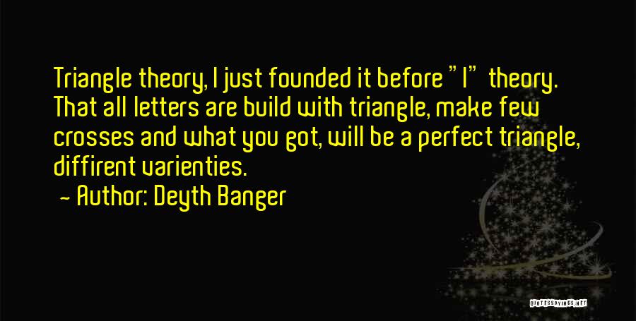 Letters And Quotes By Deyth Banger