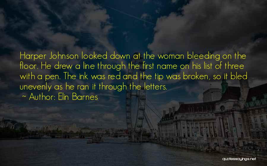 Letters And Quotes By Elin Barnes