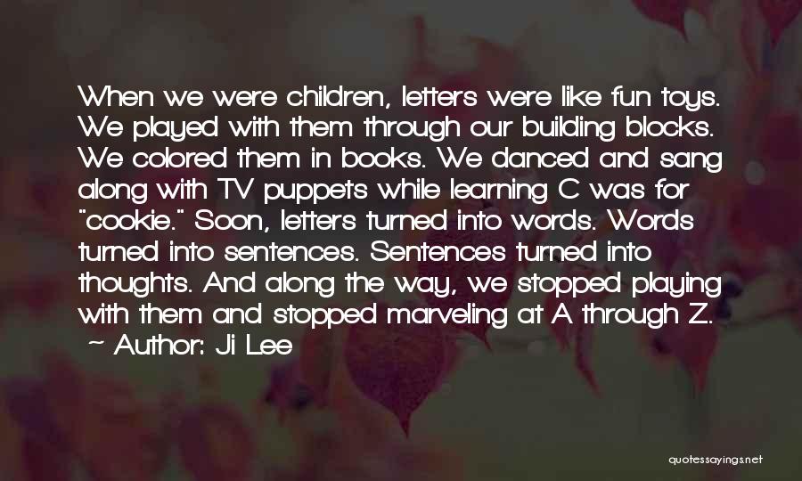 Letters And Quotes By Ji Lee