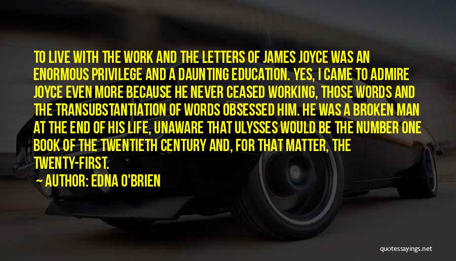Letters And Words Quotes By Edna O'Brien