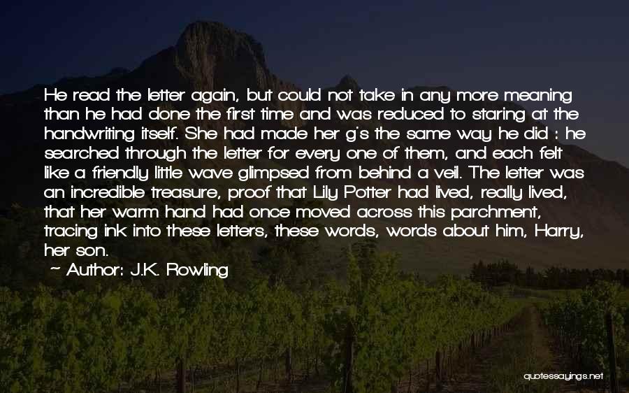 Letters And Words Quotes By J.K. Rowling