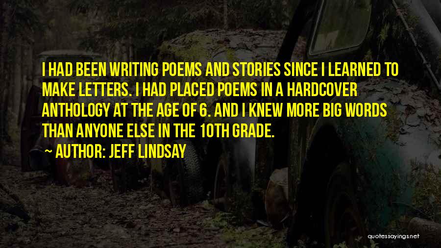 Letters And Words Quotes By Jeff Lindsay