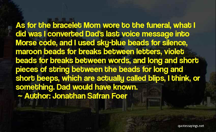 Letters And Words Quotes By Jonathan Safran Foer