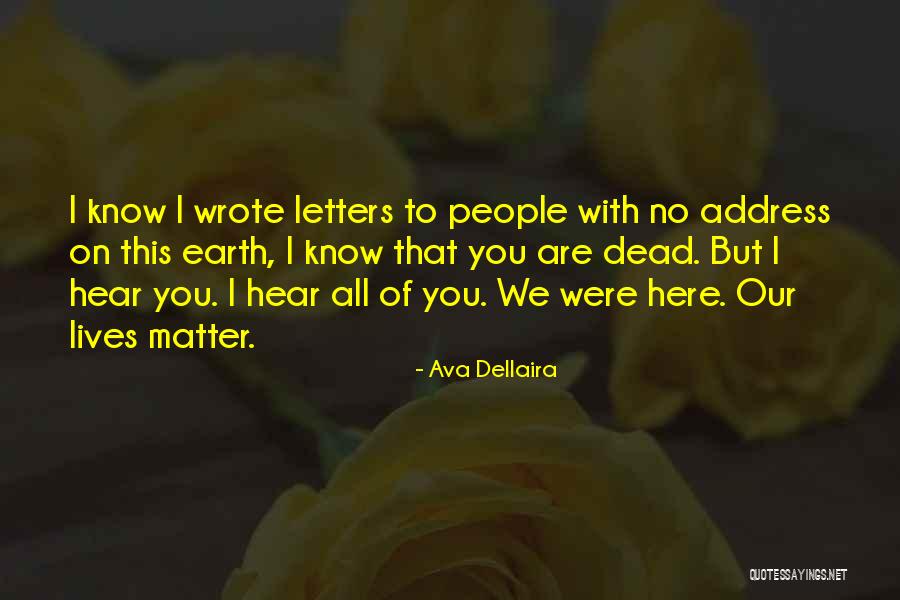 Letters From The Earth Quotes By Ava Dellaira Letters From The Earth Quotes By Ava Dellaira