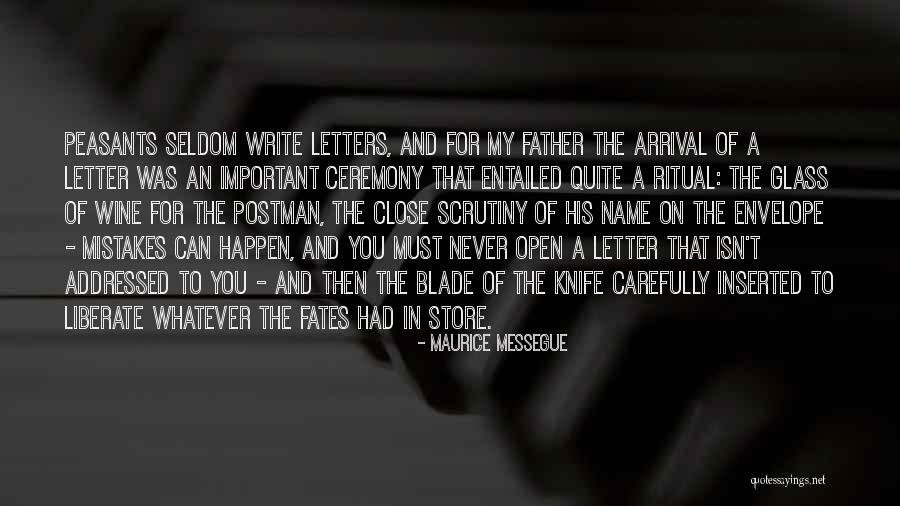 Letters In A Name Quotes By Maurice Messegue Letters In A Name Quotes By Maurice Messegue
