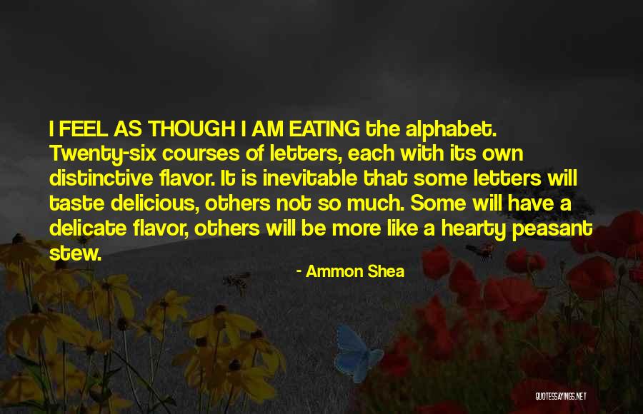 Letters Of The Alphabet Quotes By Ammon Shea