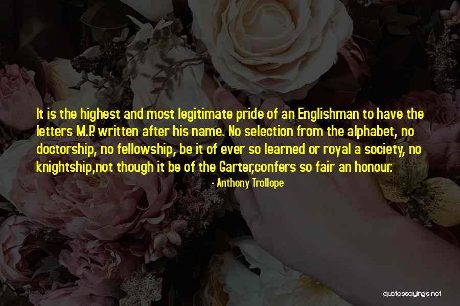 Letters Of The Alphabet Quotes By Anthony Trollope Letters Of The Alphabet Quotes By Anthony Trollope