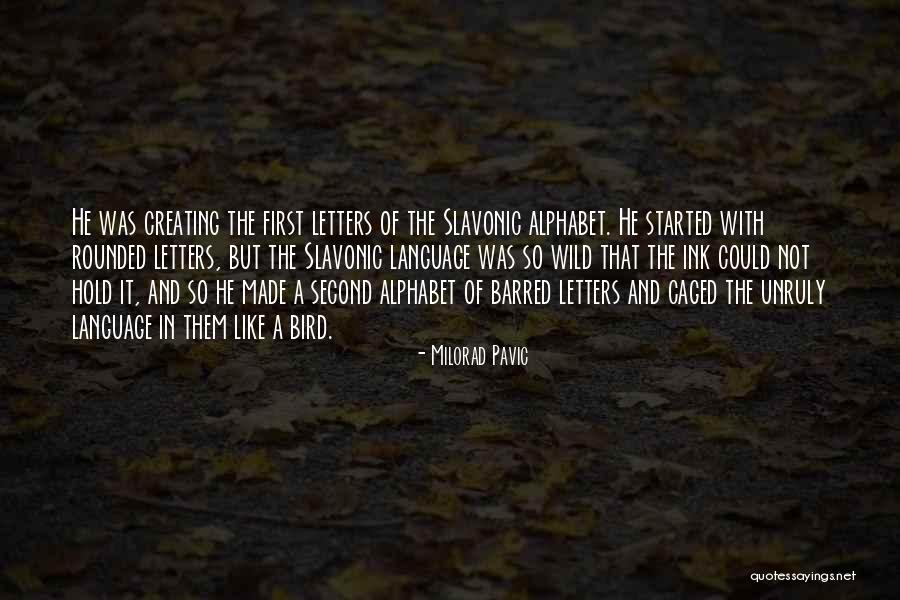 Letters Of The Alphabet Quotes By Milorad Pavic Letters Of The Alphabet Quotes By Milorad Pavic