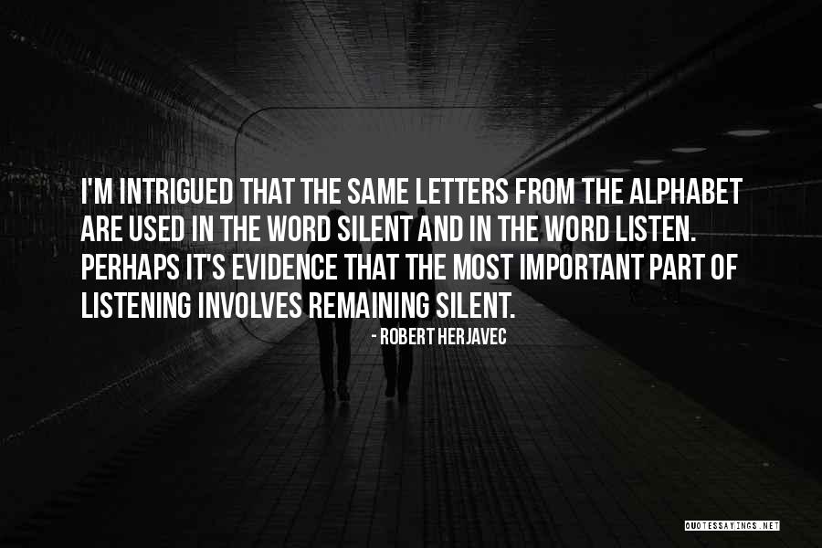 Letters Of The Alphabet Quotes By Robert Herjavec