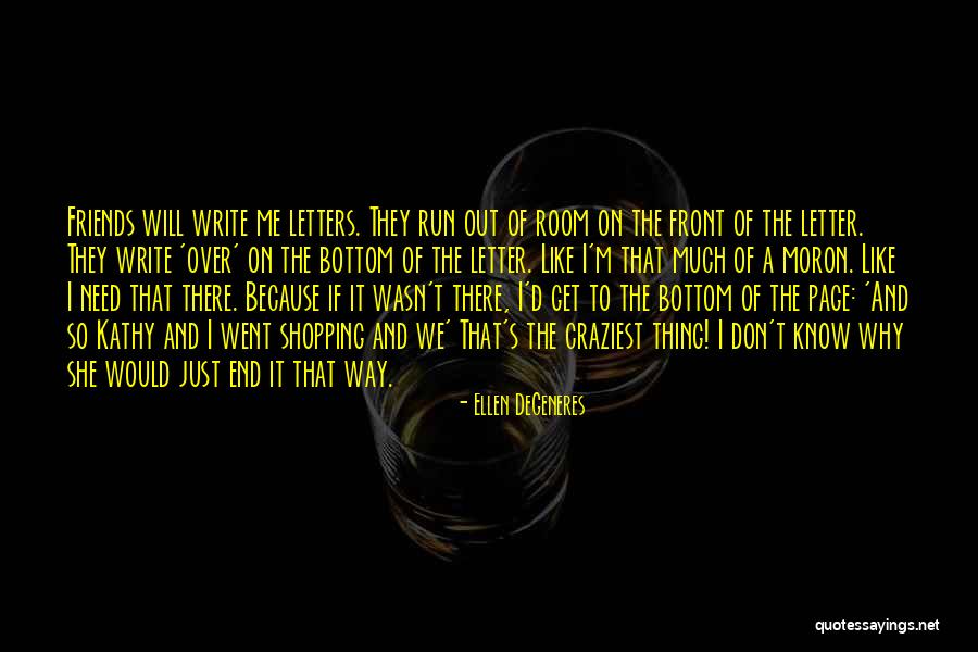 Letters The Front Quotes By Ellen DeGeneres Letters The Front Quotes By Ellen DeGeneres