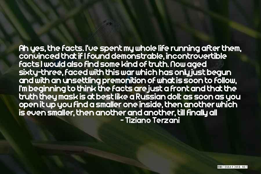Letters The Front Quotes By Tiziano Terzani Letters The Front Quotes By Tiziano Terzani
