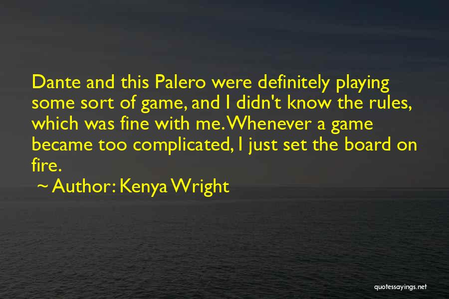 Letters To A Young Poet Quotes By Kenya Wright