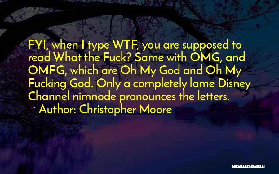 Letters To God Quotes By Christopher Moore