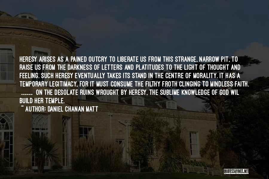 Letters To God Quotes By Daniel Chanan Matt