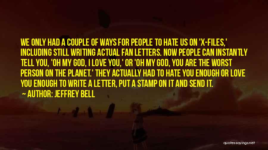 Letters To God Quotes By Jeffrey Bell
