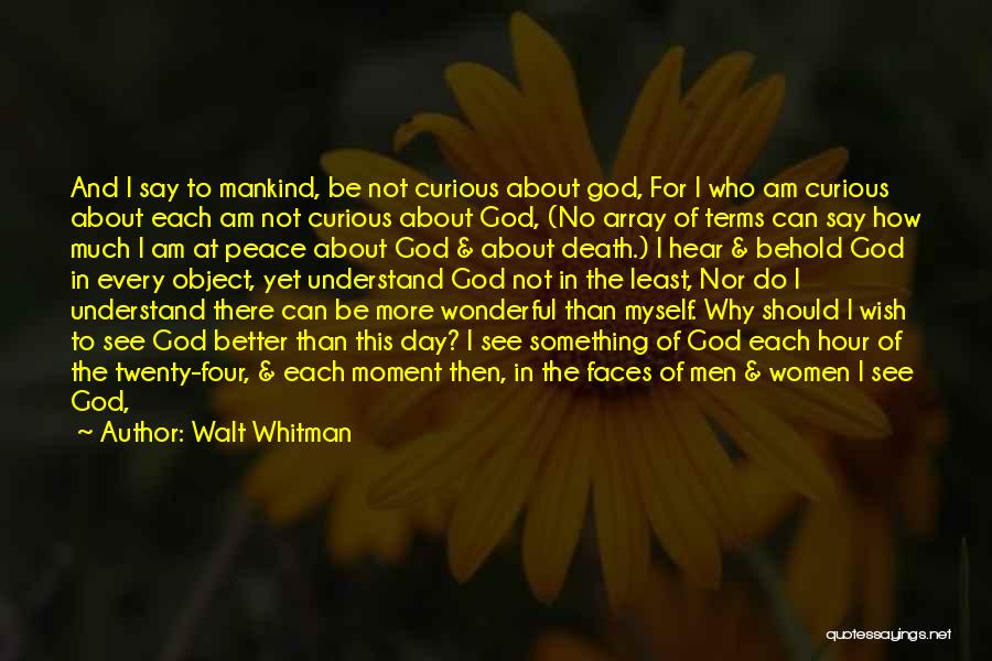 Letters To God Quotes By Walt Whitman