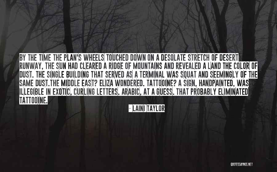 Letters To My Sun Quotes By Laini Taylor Letters To My Sun Quotes By Laini Taylor