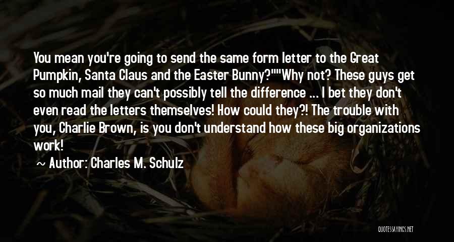 Letters To Santa Quotes By Charles M. Schulz