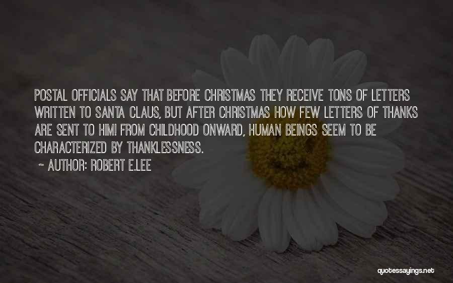 Letters To Santa Quotes By Robert E.Lee