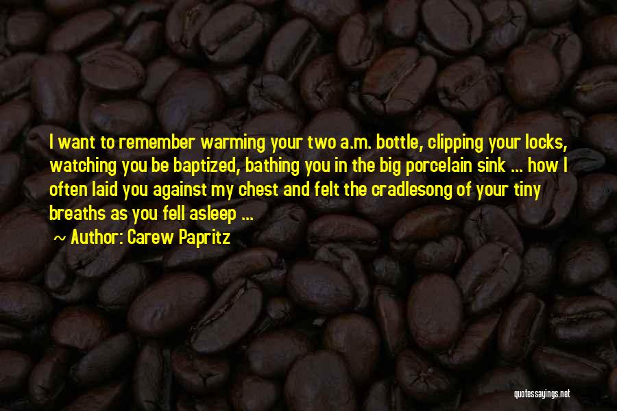 Letters To You Quotes By Carew Papritz