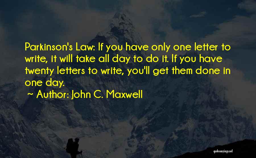 Letters To You Quotes By John C. Maxwell