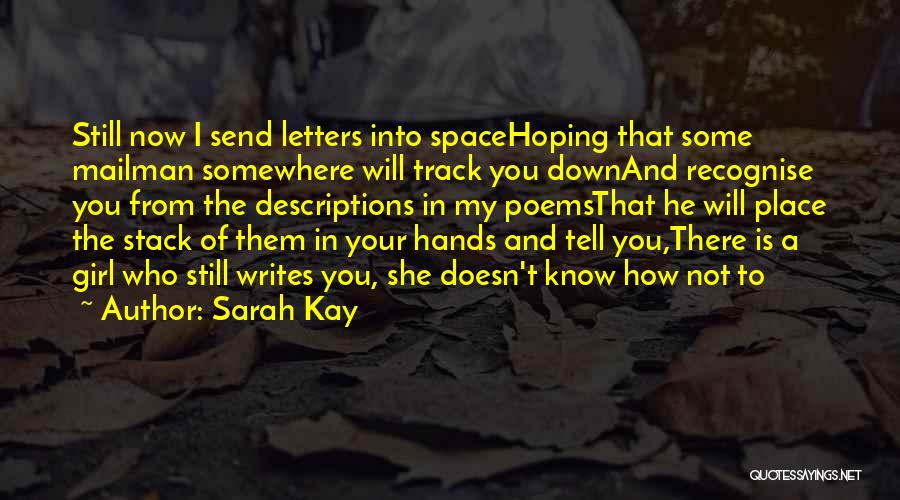 Letters To You Quotes By Sarah Kay