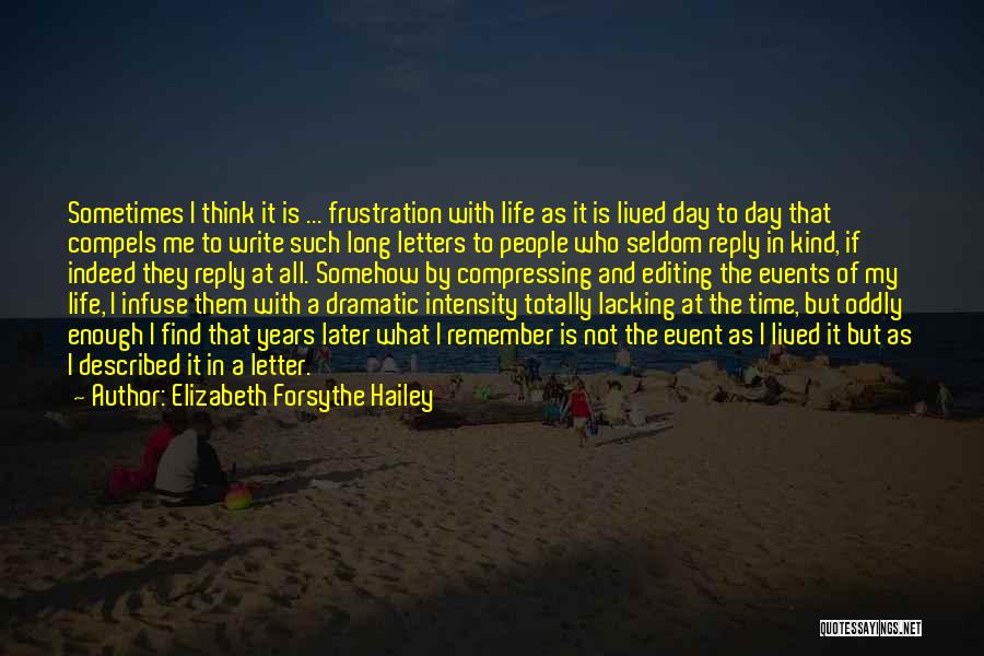 Letters Writing Quotes By Elizabeth Forsythe Hailey