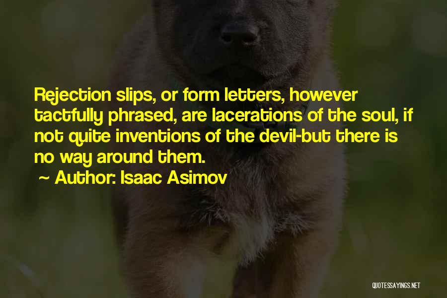 Letters Writing Quotes By Isaac Asimov