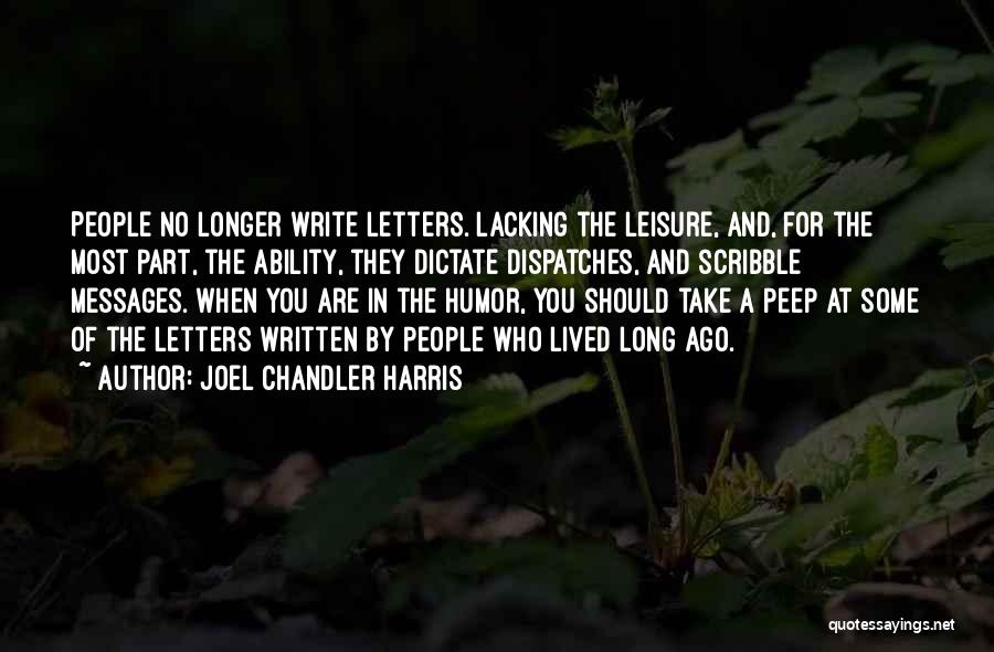 Letters Writing Quotes By Joel Chandler Harris