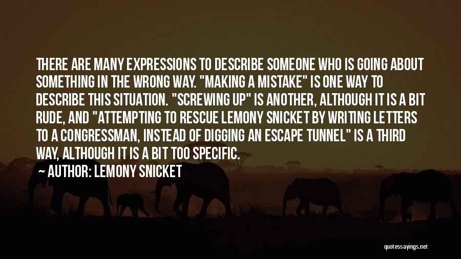 Letters Writing Quotes By Lemony Snicket