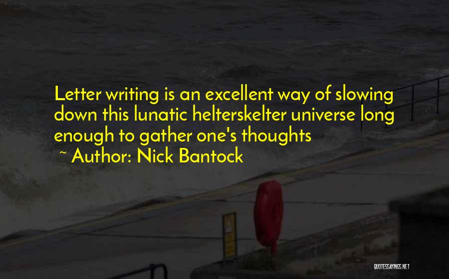 Letters Writing Quotes By Nick Bantock