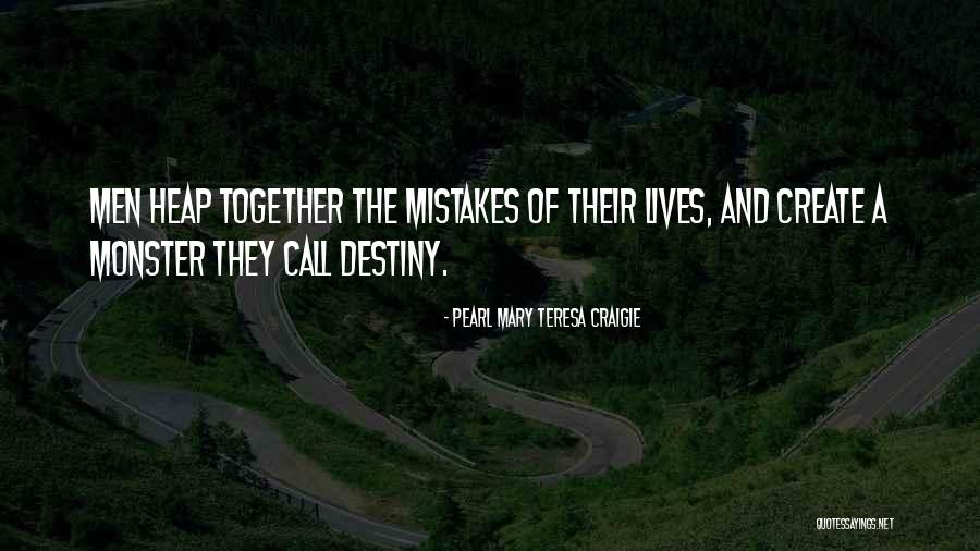 Lettich And Zipay Quotes By Pearl Mary Teresa Craigie Lettich And Zipay Quotes By Pearl Mary Teresa Craigie