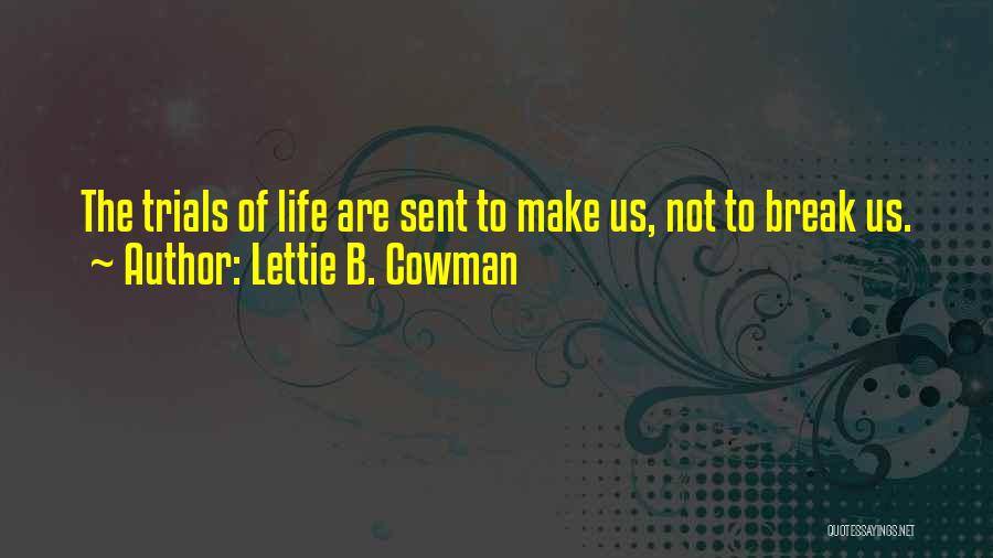 Lettie B. Cowman Quotes 1123969