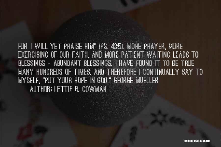 Lettie B. Cowman Quotes 2163922
