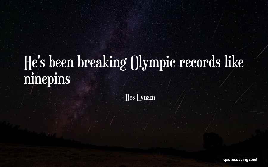 Lettie Brown Quotes By Des Lynam Lettie Brown Quotes By Des Lynam