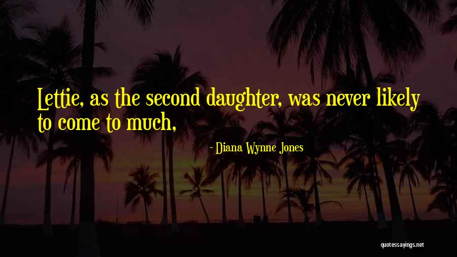 Lettie Quotes By Diana Wynne Jones Lettie Quotes By Diana Wynne Jones