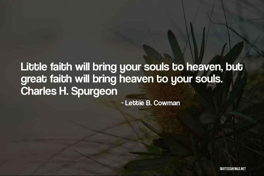 Lettie Quotes By Lettie B. Cowman Lettie Quotes By Lettie B. Cowman
