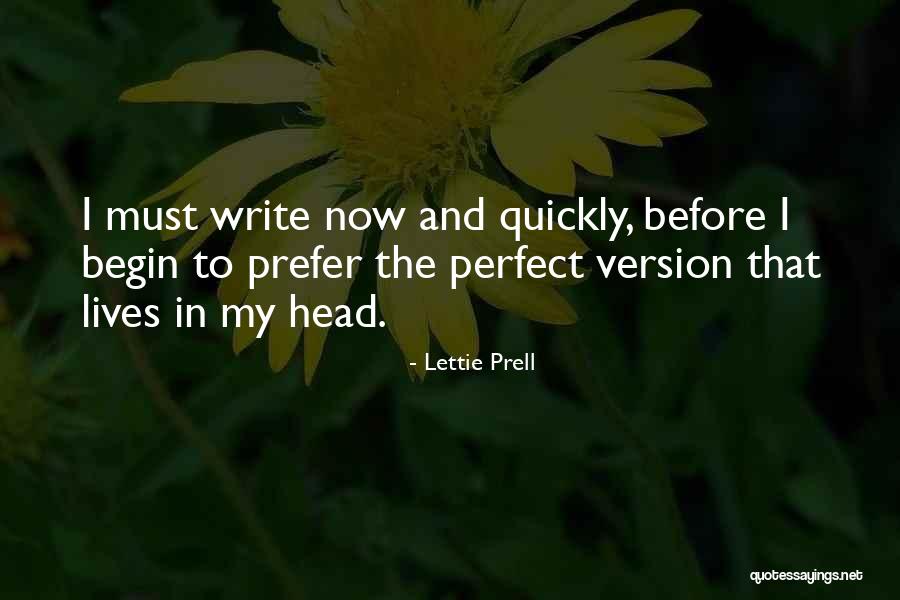 Lettie Quotes By Lettie Prell Lettie Quotes By Lettie Prell