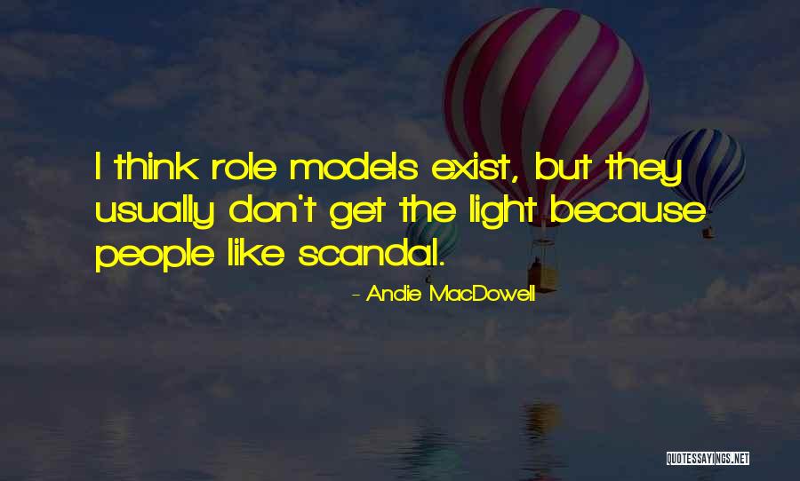 Lettie Teague Quotes By Andie MacDowell Lettie Teague Quotes By Andie MacDowell