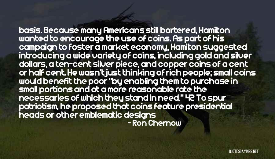 Lettin Quotes By Ron Chernow Lettin Quotes By Ron Chernow