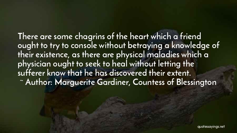 Letting A Friend Go Quotes By Marguerite Gardiner, Countess Of Blessington